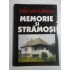 MEMORIE SI STRAMOSI - MIHAI SORIN RADULESCU